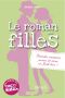 [Le roman des filles 04] • Le roman des filles - Tome 4